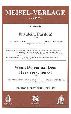 Fräulein Pardon + wenn du einmal dein Herz verschenkst