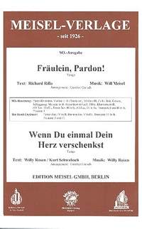 Fräulein Pardon + wenn du einmal dein Herz verschenkst
