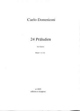 Domeniconi, C: 24 Präludien 1 (1-12)