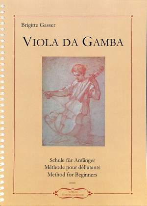 Gasser, B: Viola da Gamba - Schule für Anfänger