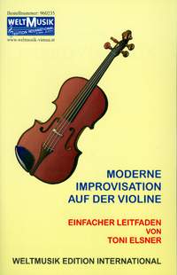 Elsner, T: Moderne Improvisation auf der Violine