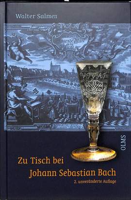 Salmen, W: Zu Tisch bei Johann Sebastian Bach