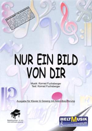 Fuchsberger, K: Nur ein Bild von dir