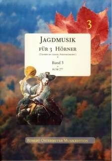 Jagdmusik 3