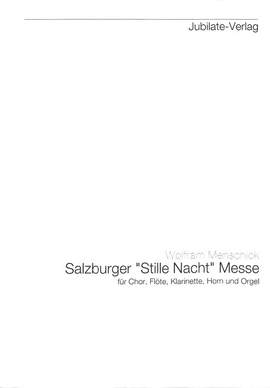 Menschick, W: Salzburger Stille Nacht Messe