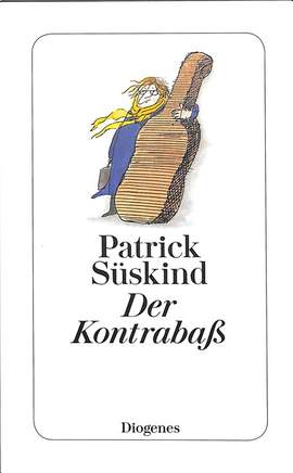 Süsskind, P: Der Kontrabass