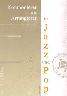 Bellmont, A: Komponieren und arrangieren in Jazz und Pop