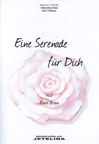 Brem, E: Eine Serenade für dich