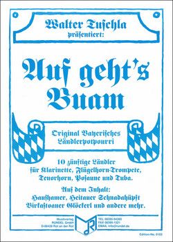 Tuschla, W: Auf geht's Buam