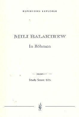Balakirev, M A: In Böhmen