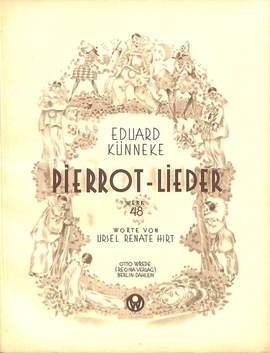 Kuenneke, E: Pierrot Lieder