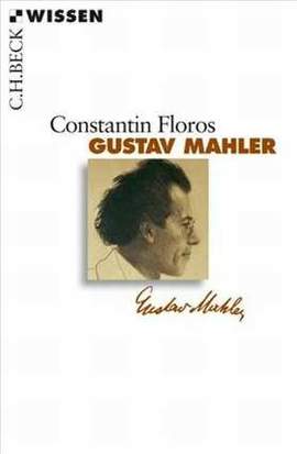 Floros, C: Gustav Mahler