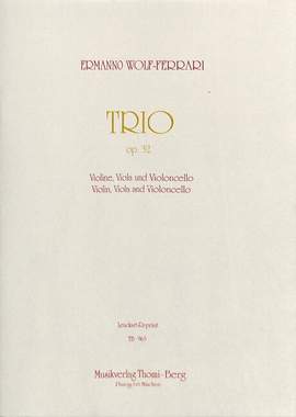 Wolf-Ferrari, E: Trio op 32