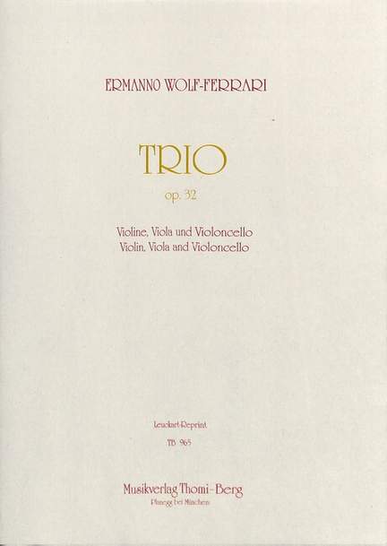 Wolf-Ferrari, E: Trio op 32