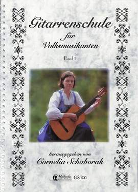 Schaborak, C: Gitarrenschule für Volksmusikanten