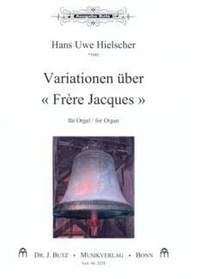 Hielscher, H U: Variationen über Frere Jacques