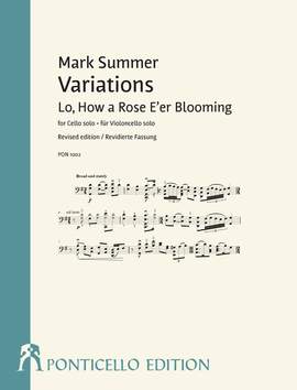 Summer, M: Variations Lo how a rose e'er blooming