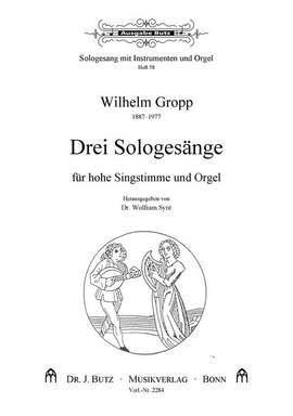 Gropp, W: 3 Sologesänge