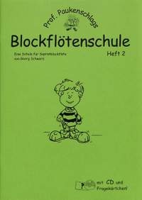 Schwarz, G: Professor Paukenschlags Blockflötenschule 2