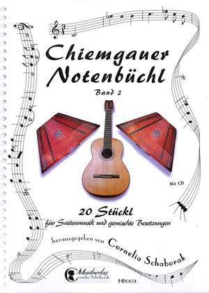 Schaborak, C: Chiemgauer Notenbüchl 2