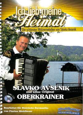 Avsenik, S: Ich lieb meine Heimat