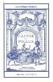 Rameau, J: Castor et Pollux