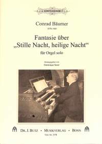 Bäumer, C: Fantasie über Stille Nacht heilige Nacht