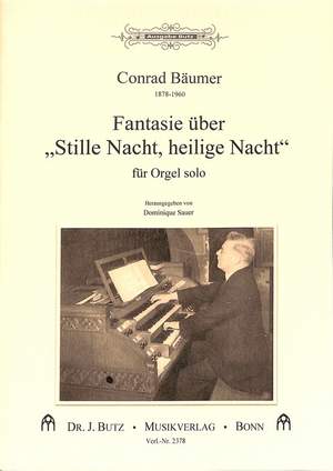 Bäumer, C: Fantasie über Stille Nacht heilige Nacht