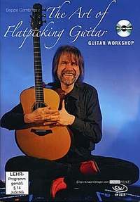 Gambetta, B: The art of flatpicking guitar - guitar workshop