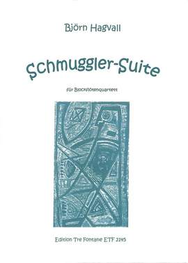 Hagvall, B: Schmuggler Suite