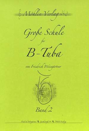 Weingärtner, F: Grosse Schule für B Tuba 2