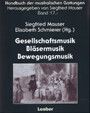 Mauser, S: Gesellschaftsmusik / Bläsermusik / Bewegungsmusik
