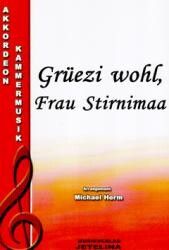Grüezi wohl Frau Stirnimaa