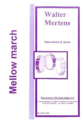 Mertens, W: Mellow March