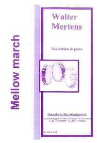 Mertens, W: Mellow March