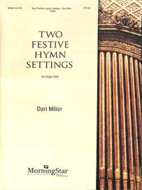 Miller, D: 2 festive hymn settings