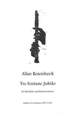 Rosenheck, A: Tre fontane jubilo