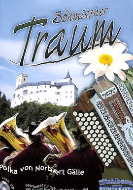 Gälle, N: Böhmischer Traum