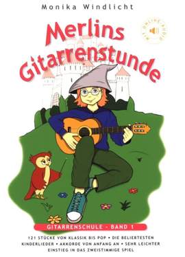 Windlicht, M: Merlins Gitarrenstunde 1 Vol. 1
