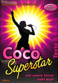 Engelhardt, S: Coco Superstar - Texte und Songs