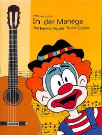 Schoeler, W: In der Manege - Zirkus für Gitarre