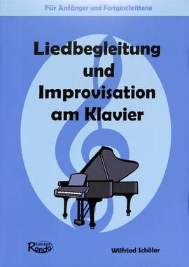 Schoeler, W: Liedbegleitung und Improvisation am Klavier