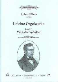 Fuehrer, R: Leichte Orgelwerke 2