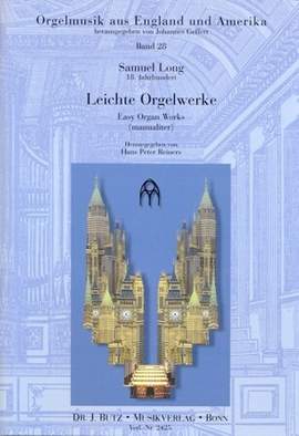 Long, S: Leichte Orgelwerke 28