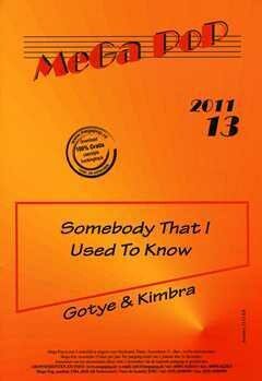 Somebody that I used to know