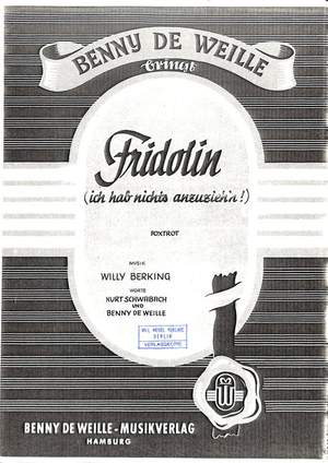 Berking, W: Fridolin (ich hab nichts anzuzieh'n)