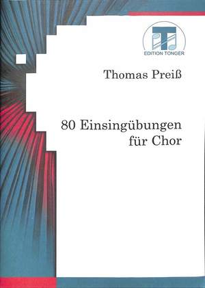 Preiss, T: 80 Einsingübungen für Chor