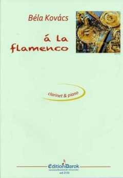 Kovács, B: A la flamenco
