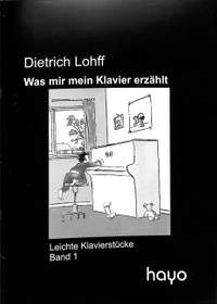Lohff, D: Was mir mein Klavier erzählt 1