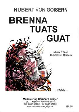 Goisern, H v: Brenna tuats guat